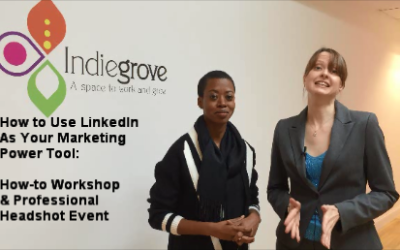 How to use LinkedIn as Your Marketing Power Tool: an Entrepreneur’s How-to & Headshot Event